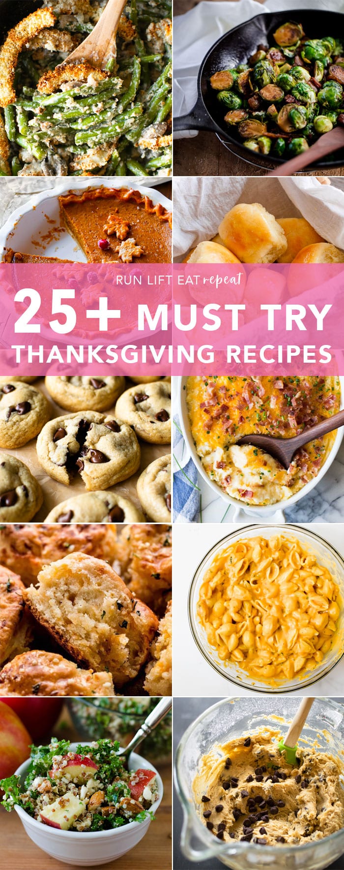 25+ of the BEST Thanksgiving recipes including macaroni and cheese, mashed potatoes, buttery rolls, flaky biscuits, pumpkin pie, and so much more! Find the full list at runlifteatrepeat.com. #thanksgiving #pie #sidedish #dinner #recipe
