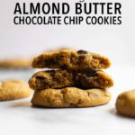 With just 6 ingredients and only 15 minutes to make— these gluten-free almond butter chocolate chip cookies couldn't be easier! #cookies #almondbutter #glutenfree #peanutbutter #flourless #easy