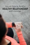 If you're anything like I was 3 years ago you struggle with exercising regularly— that is until I figured out how to build a healthy relationship with exercise. #fitness #exercise #healthy #weightloss