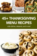Need some inspiration? I gathered my favorite Thanksgiving recipes from around the internet— everything from appetizers, main dishes, side dishes, and dessert. These are recipes that I know you and your family will love!