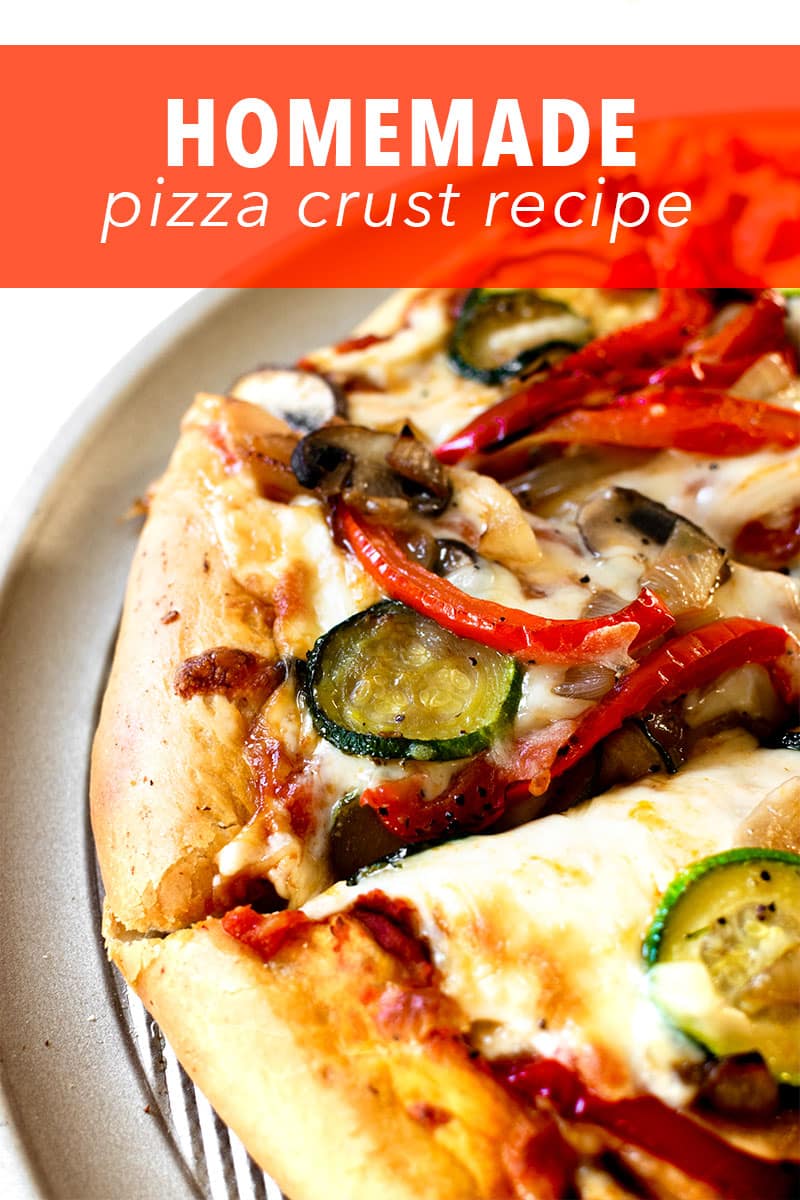 Homemade Pizza Dough Recipe (and Veggie Pizza!)