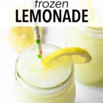 Cold and refreshing, this 5 ingredient frozen lemonade pairs perfectly with a warm sunny day!