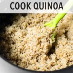 Making quinoa isn't hard. Here are step-by-step instructions for how to cook quinoa – it’s so simple and very little work involved!