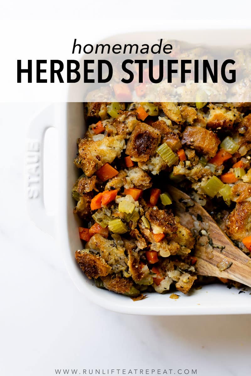 Easy Homemade Herbed Stuffing Recipe - Run Lift Eat Repeat