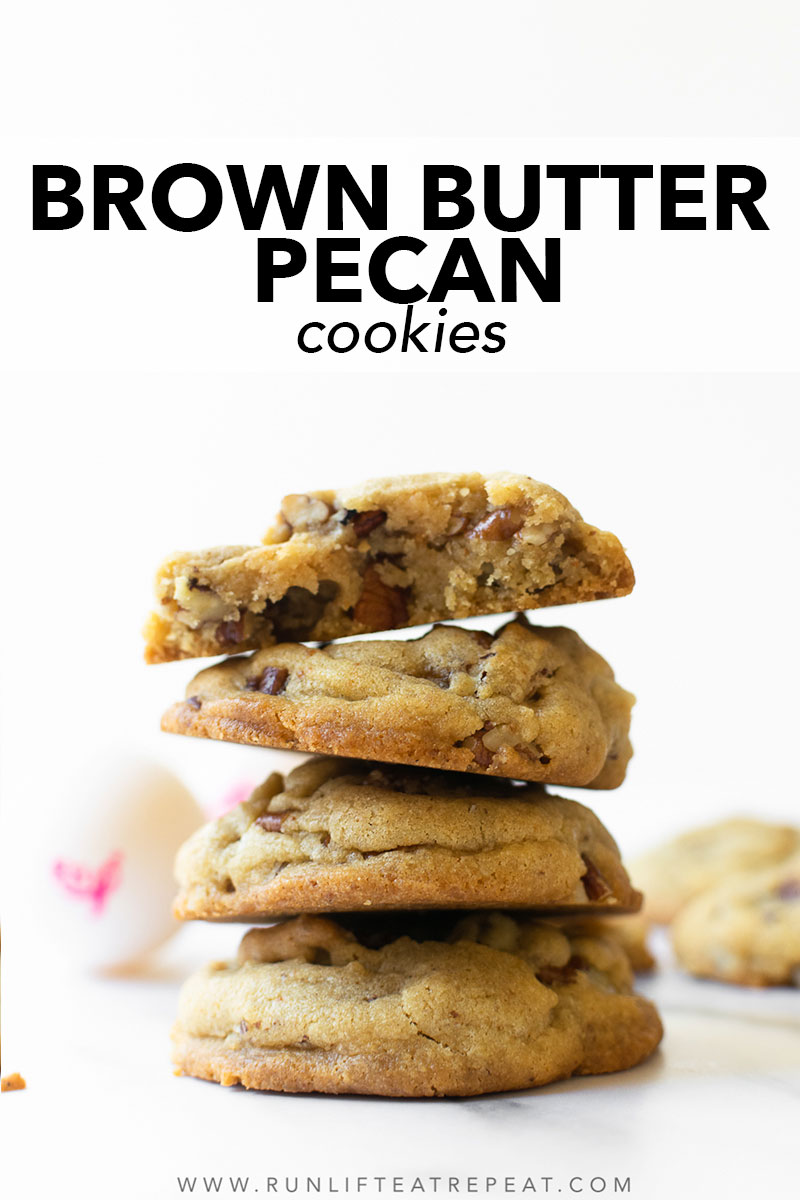 Brown Butter Pecan Cookies - Run Lift Eat Repeat