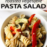 This roasted vegetable pasta salad is absolutely delicious and features seasonal vegetables. It's not only easy to make, but it's bursting with flavor from the homemade dressing, feeds a crowd, keeps for days in the refrigerator, and is a recipe that even meat lovers can't get enough of!