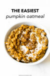 As the cooler weather rolls in this pumpkin oatmeal recipe hits the spot. It has ton of pumpkin flavor, a touch of spice and sweetness— it'll warm you right up!