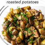 These oven roasted potatoes are tender and buttery on the inside and perfectly crispy on the outside. Tossed together with olive oil, whole grain mustard, garlic, salt, and pepper and baked at a high temperature— these potatoes will be the star of show!
