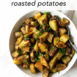 These oven roasted potatoes are tender and buttery on the inside and perfectly crispy on the outside. Tossed together with olive oil, whole grain mustard, garlic, salt, and pepper and baked at a high temperature— these potatoes will be the star of show!