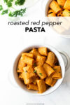 This creamy roasted red pepper pasta stands above the rest— easy to pull together and quick for busy nights. With roasting the peppers, onions and garlic, there's layers of flavor with minimal ingredients. A must-try recipe that the family will love!