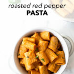 This creamy roasted red pepper pasta stands above the rest— easy to pull together and quick for busy nights. With roasting the peppers, onions and garlic, there's layers of flavor with minimal ingredients. A must-try recipe that the family will love!
