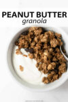 This homemade peanut butter granola is satisfying and delicious. Made with basic pantry ingredients— oats, cinnamon, coconut oil, honey, and maple syrup. With tons of flavor in each bite, you'll keep coming back for more!