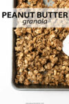 This homemade peanut butter granola is satisfying and delicious. Made with basic pantry ingredients— oats, cinnamon, coconut oil, honey, and maple syrup. With tons of flavor in each bite, you'll keep coming back for more!