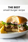 The best smash burger recipe— zero exaggeration! These burgers are incredibly juicy, perfectly crispy, smothered in cheese, and topped with a hefty amount of secret sauce. Serve between a toasted brioche bun and this is truly the ultimate smash burger recipe.