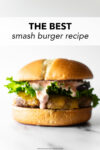 The best smash burger recipe— zero exaggeration! These burgers are incredibly juicy, perfectly crispy, smothered in cheese, and topped with a hefty amount of secret sauce. Serve between a toasted brioche bun and this is truly the ultimate smash burger recipe.