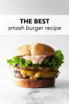 The best smash burger recipe— zero exaggeration! These burgers are incredibly juicy, perfectly crispy, smothered in cheese, and topped with a hefty amount of secret sauce. Serve between a toasted brioche bun and this is truly the ultimate smash burger recipe.