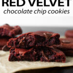 red velvet chocolate chip cookies pinterest