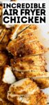 sliced air fryer chicken