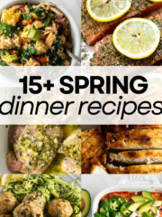 collage of spring dinner recipes