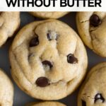 chocolate chip cookies no butter