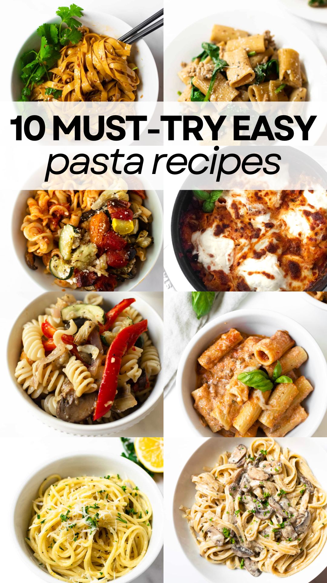 10 Easy Pasta Dinner Recipes