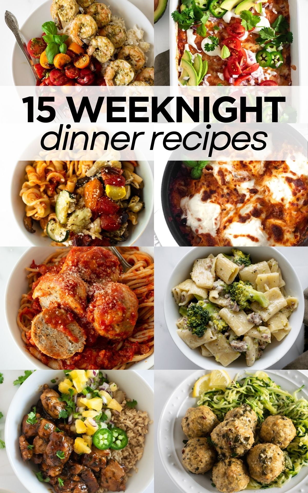 collage of easy weeknight dinner recipes.