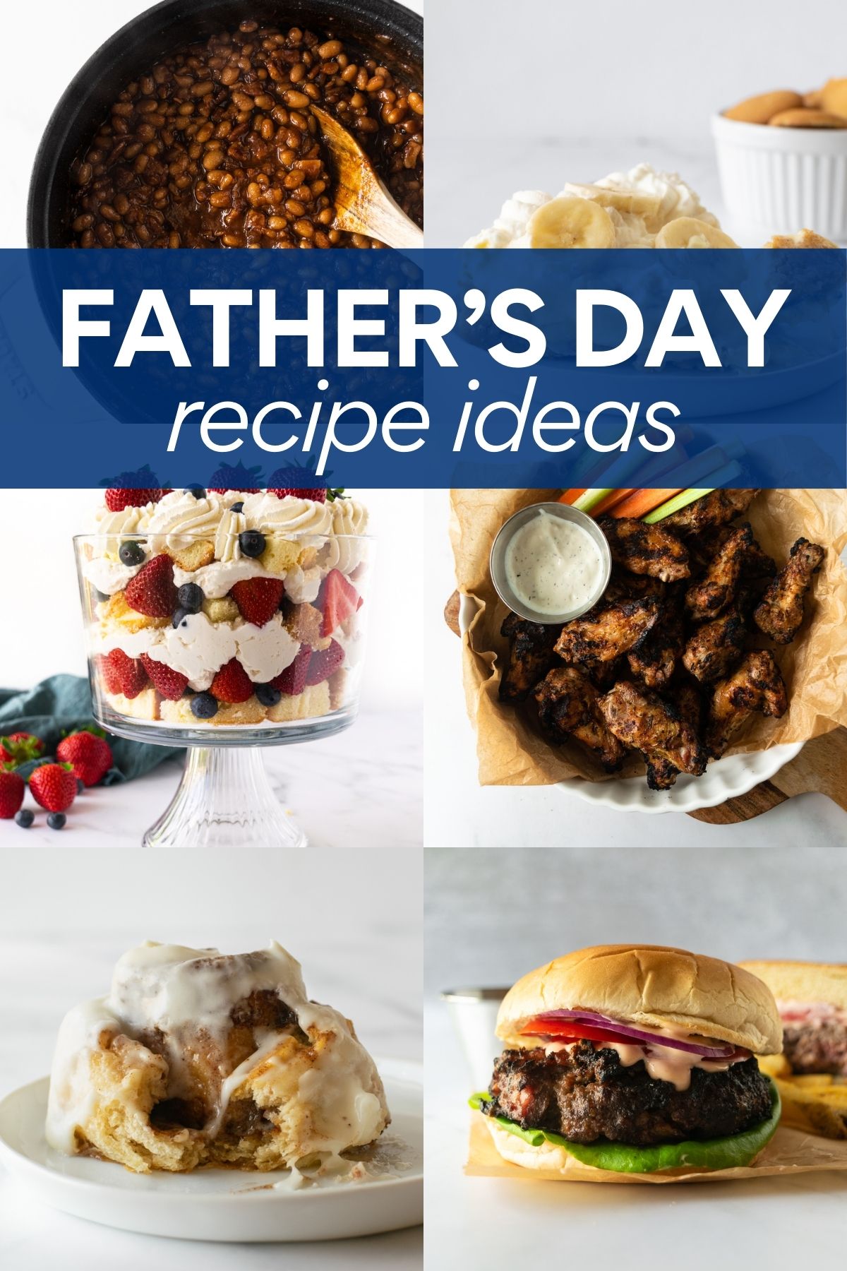 collage of recipes for Father's Day with text overlay.