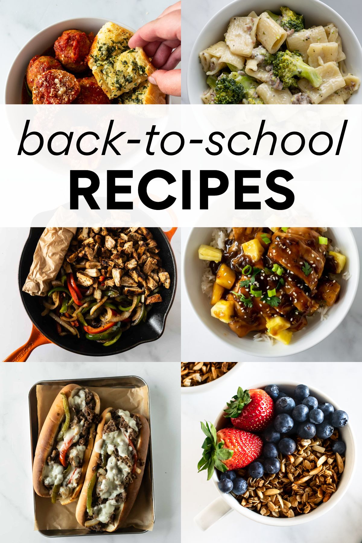 collage of back-to-school recipes with overlay text.