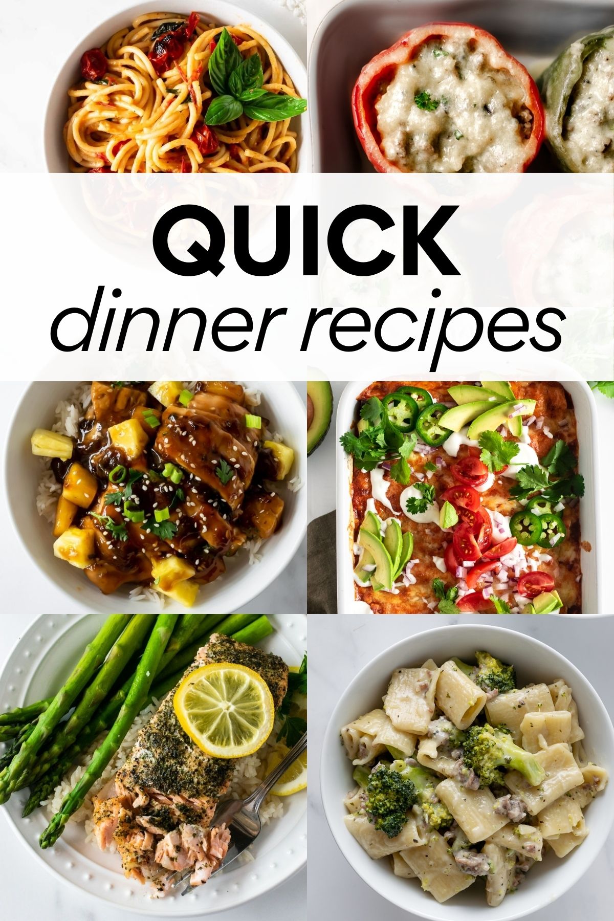 collages of dinner recipes with overlay text "quick dinner recipes".