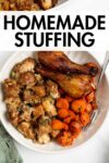 homemade stuffing with turkey legs and glazed carrots on a plate with overlay text.